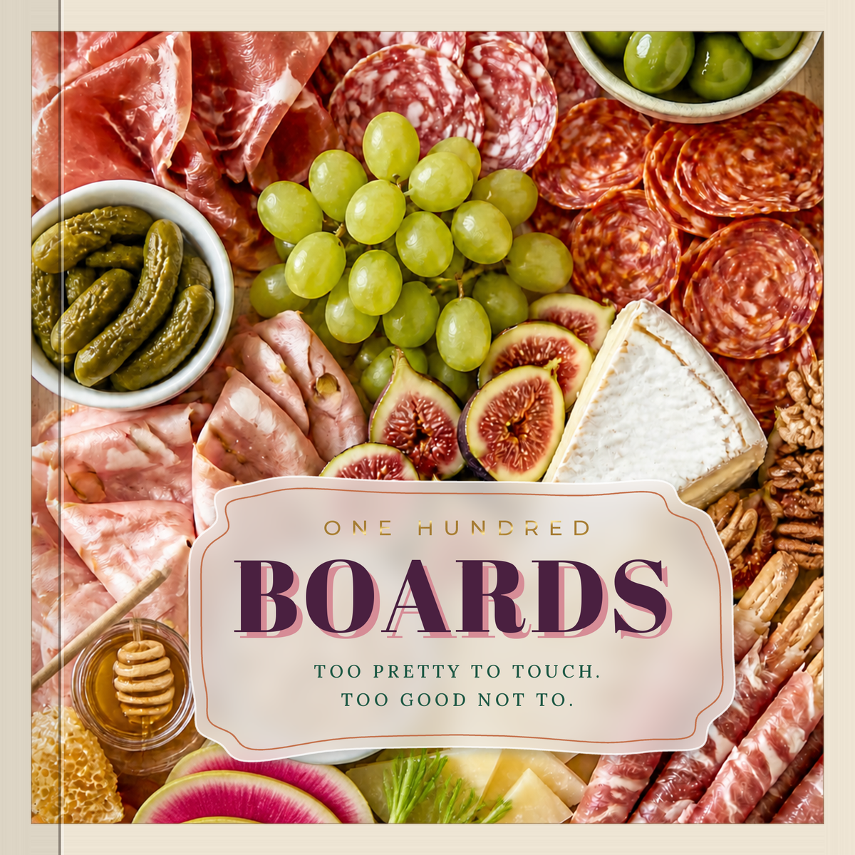 One Hundred Boards ebook cover: a charcuterie board with meats, cheeses, figs and grapes behind the title